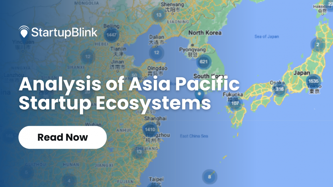 Analysis Of Asia Pacific Startup Ecosystems